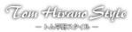 tom hirano style